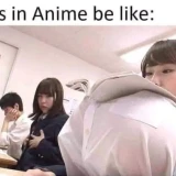 girls-in-anime-be-like-funny-dirty-memes-v0-71cd9ylvpv2a1